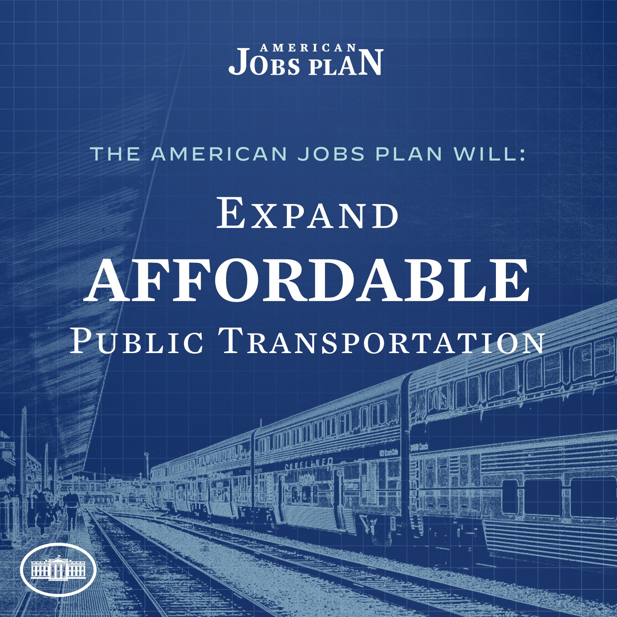 Plakat mit einem Zug auf einem Gleis mit mehreren Menschen in der Nähe, das "The American Jobs Plan Will Expand Affordable Public Transportation" bewirbt.